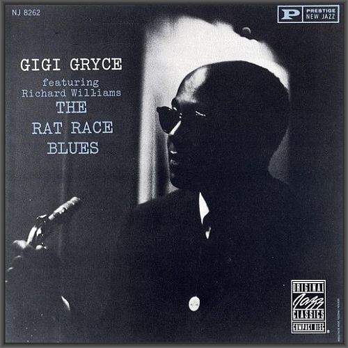 Gigi Gryce - The Rat Race Blues (1960) [FLAC]