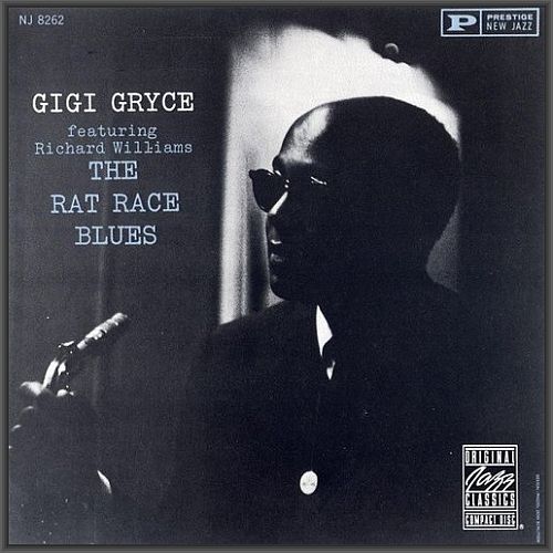 Gigi Gryce - The Rat Race Blues (1960) [FLAC]      