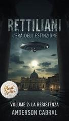 Anderson Cabral – L’Era dell’Estinzione Vol. 2. La resistenza (2025) Anderson Cabral – L’Era dell’Estinzione Vol. 2. La resistenza (2025)