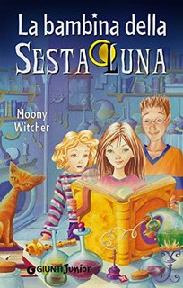 Moony Witcher - La bambina della sesta luna (2006)