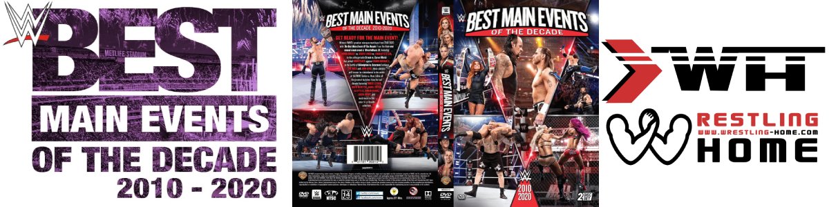 WWE Best Main Events of the Decade 2010-2020