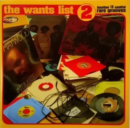 VA - The Wants List 2: Another 18 Soulful Rare Grooves (2005) FLAC