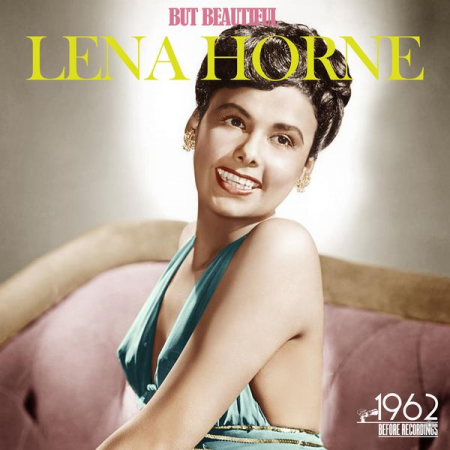 Lena Horne - But Beautiful (2020)