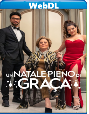 Un Natale pieno di Graça (2022) WEB-DL 1080p x264 E-AC3 ITA POR