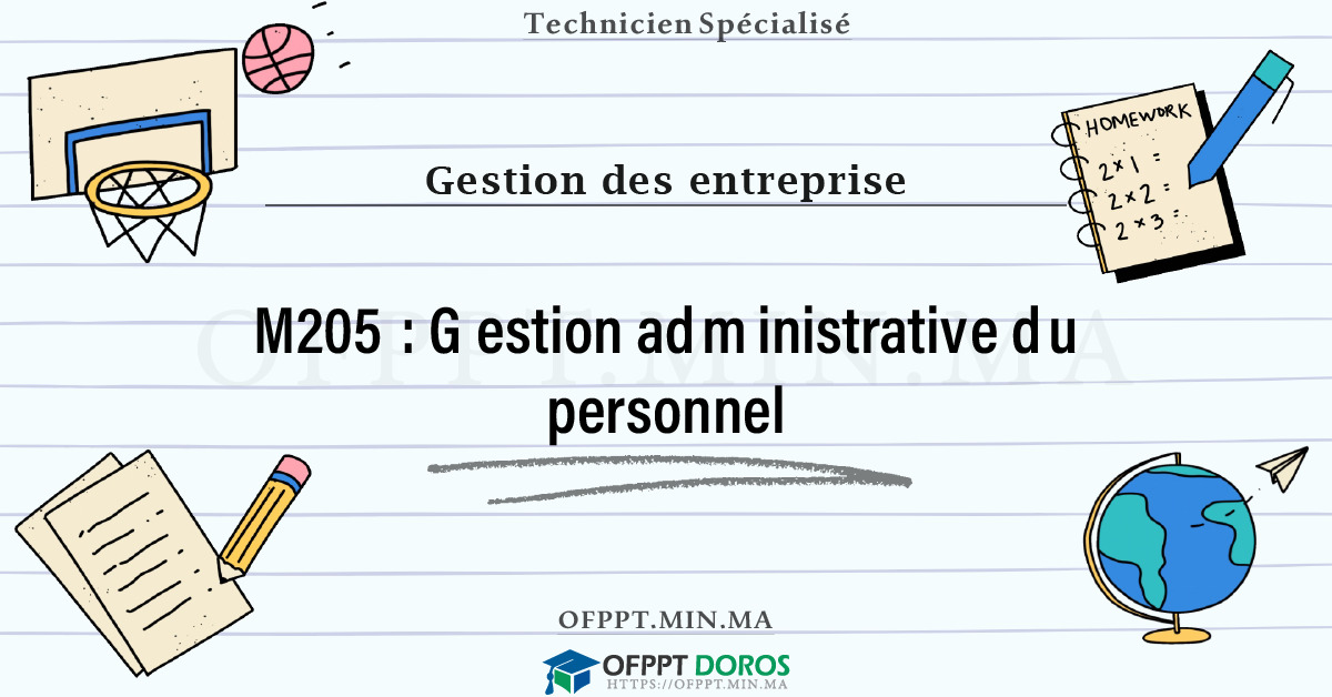 Sommaire détaillé du cours Gestion administrative du personnel M205 OFPPT - Structure du module