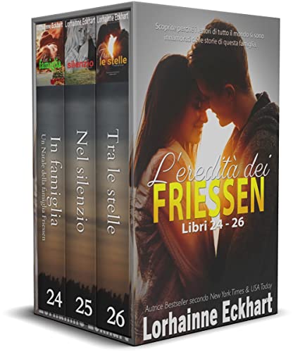 Lorhainne Eckhart - L'eredità dei Friessen libri 24 - 26 (2022)