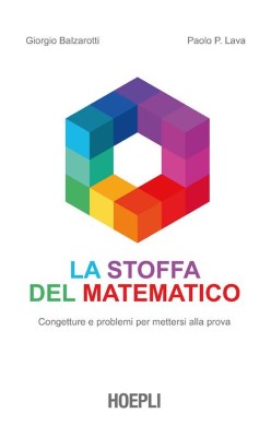 b]Giorgio Balzarotti - La stoffa del matematico. Congetture e problemi per mettersi alla prova (2...