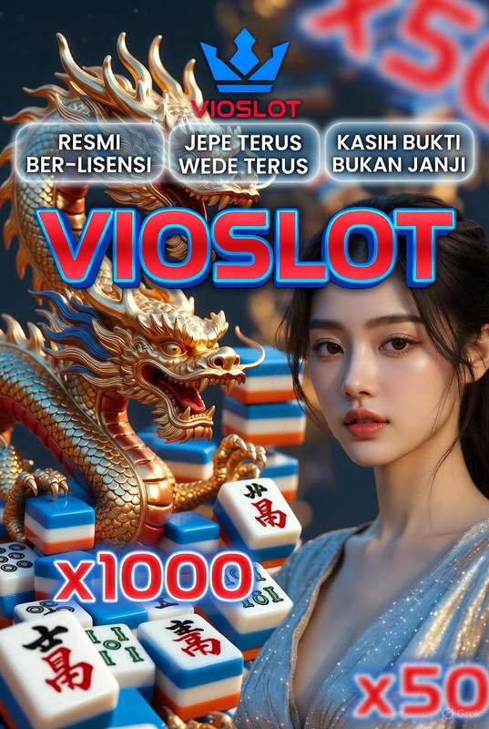 VIOSLOT - Terpercaya Terbaik Terpopuler Terkenal Tercepat