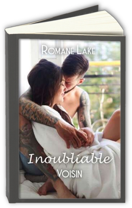 Inoubliable-voisin-Romane-Lake.jpg