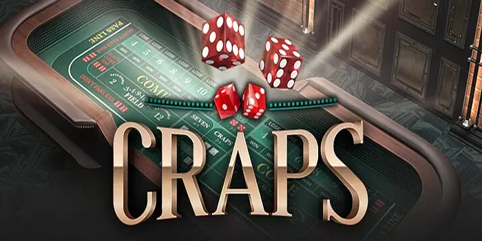 Trik Akurat Untuk Menang Besar Dalam Permainan Casino Craps