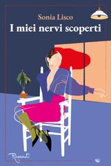 Sonia Lisco – I miei nervi scoperti (2026)