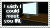wish-I-could-meet-you-irl-stam