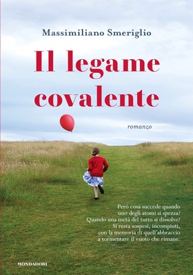 Massimiliano Smeriglio - Il legame covalente (2026)