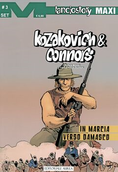 Lanciostory Maxi 90 - Kozacovich e Connors 3. In marcia verso Damasco (2023)