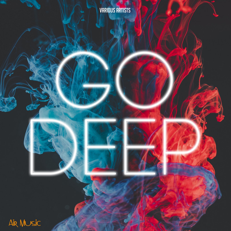 VA - Go Deep (2019) .mp3 -320 Kbps