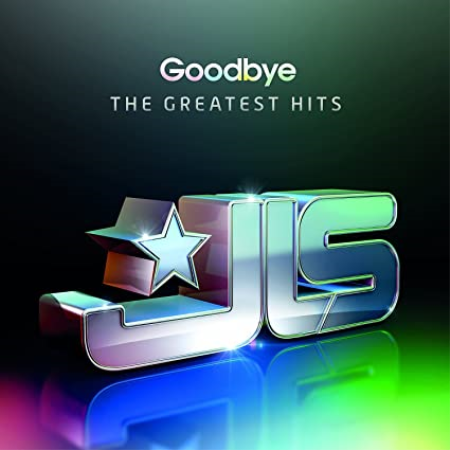 JLS   Goodbye   The Greatest Hits (Deluxe Edition) (2013)