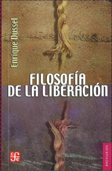 9786071605344 - Filosofía de la Liberación - Enrique Dussel