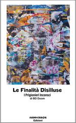 Bd Doom – Le Finalità Disilluse. I Prigionieri Inconsci (2026)