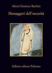 Alicia Gimenez-Bartlett – Messaggeri dell’oscurita (2013)