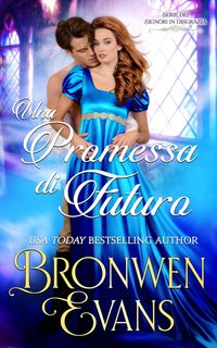Bronwen Evans - Una promessa di futuro (2023)