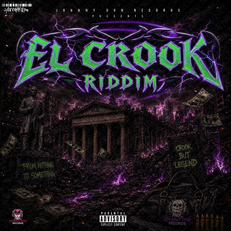 El Crook Riddim (Johnnydon Records) 2026