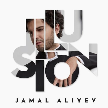 Jamal Aliyev - Illusion (2022)