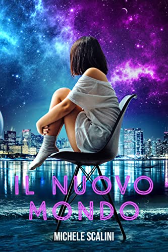 Michele Scalini - Il nuovo mondo (2022)