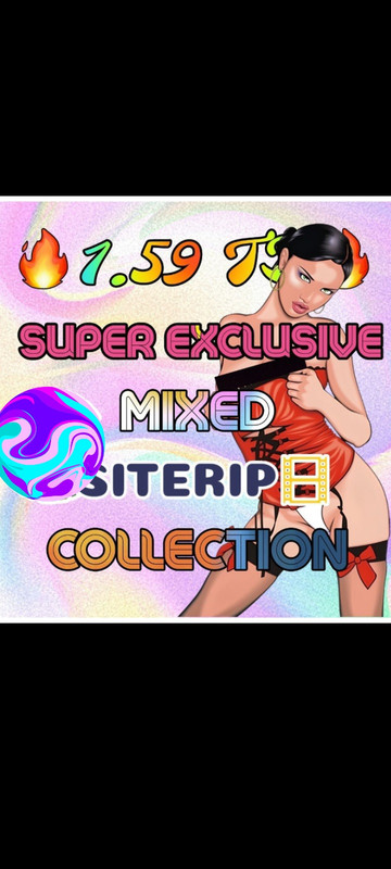 💢💢1.59 TB SUPER EXCLUSIVE MIXED S!TER!P COLLECTION💢💢