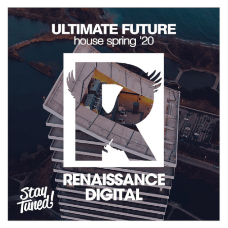 VA - Ultimate Future House Spring 20 (2020)