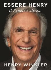 Henry Winkler – Essere Henry. Il Fonzie e oltre… (2026)