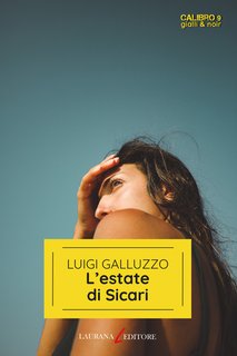Luigi Galluzzo - L'estate di Sicari (2024)