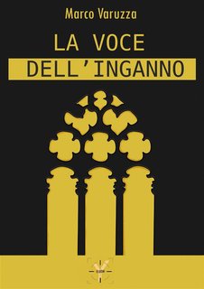 Marco Varuzza - La voce dell'inganno (2024)
