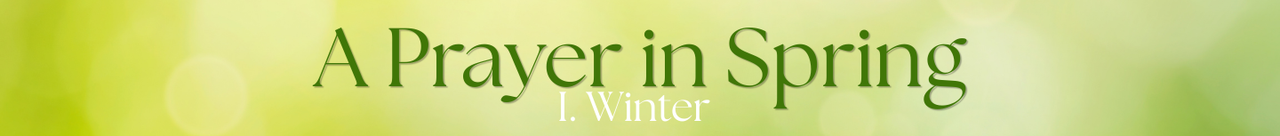 a prayer in spring ch 1