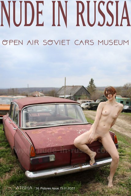 Atisha - Open Air Soviet Cars Museum - Issue 11/15/22