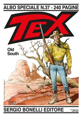 Tex Willer – Albo Speciale N.37 – Old South (Giugno 2021)