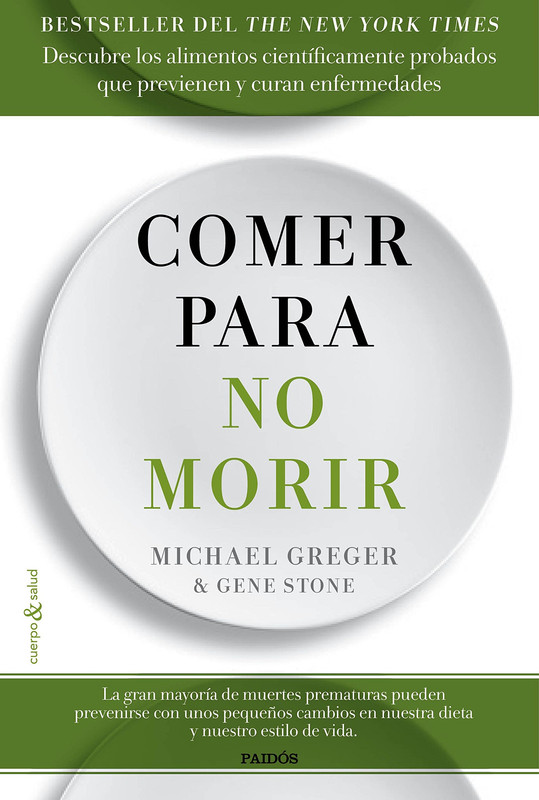 Portada - Comer para no morir - Michael Greger