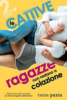 Tania Paxia - Le cattive ragazze non restano a colazione. Copy Series Vol. 2 (2022)