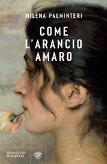 Milena Palminteri – Come l’arancio amaro (2024)