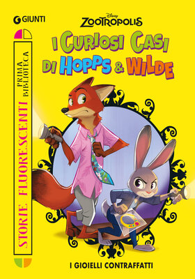 Walt Disney – Zootropolis. I curiosi casi di Hopps & Wilde. I gioielli contraffatti (2026)