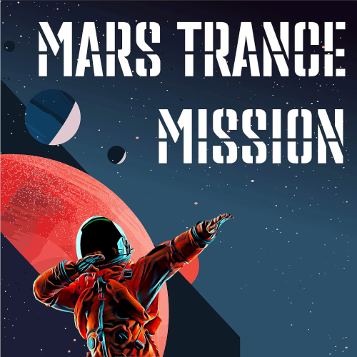 Mars Trance Mission (2025)