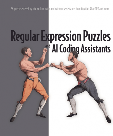 Regular Expression Puzzles and AI Coding Assistants (True EPUB)