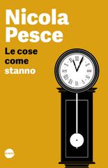 Nicola Pesce – Le cose come stanno (2022)