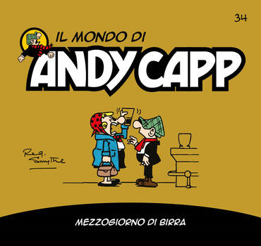 Il mondo di Andy Capp 34 - Mezzogiorno di birra (2023)
