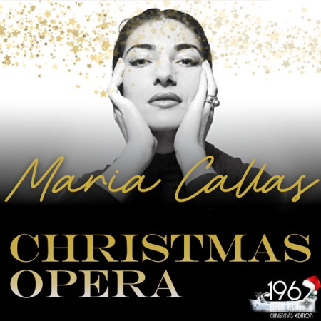 Maria Callas - Christmas Opera (2020)