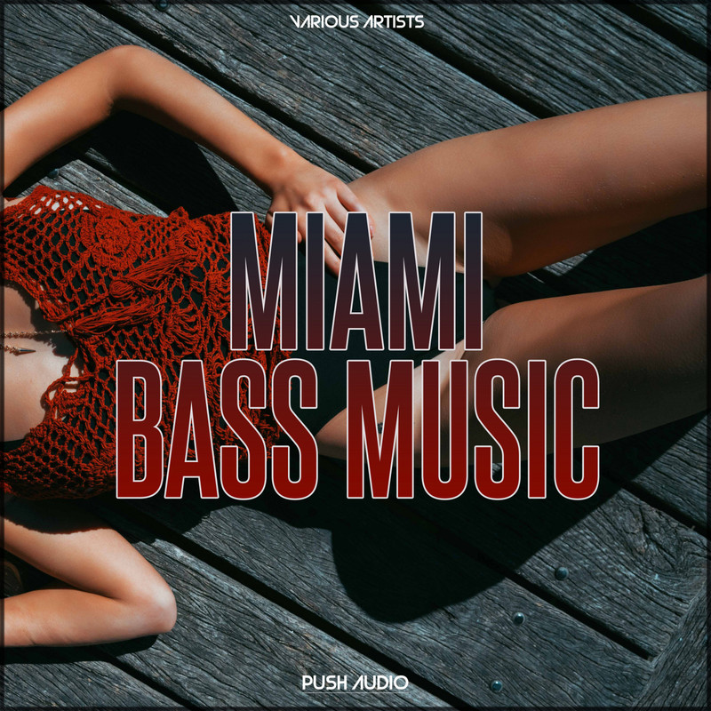 VA - Miami Bass Music (2019) .mp3 -320 Kbps