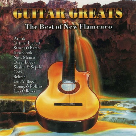 8d6025ad 07a0 40f0 a90a 786154f1919a - VA - Guitar Greats: The Best of New Flamenco (2000)