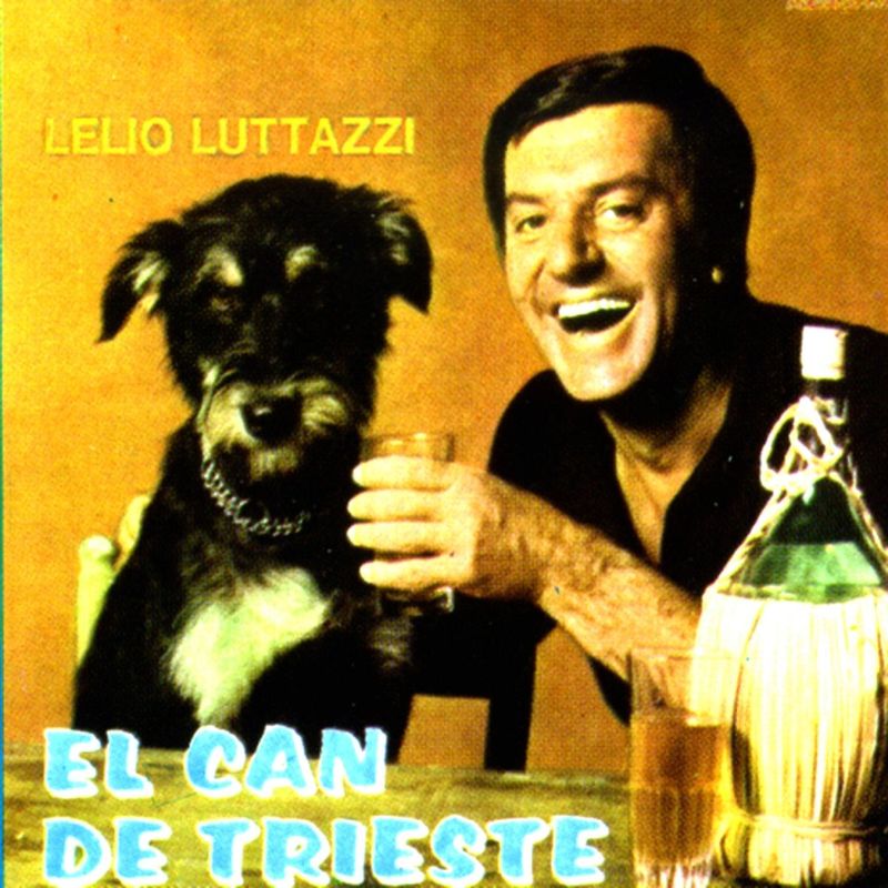 Lelio Luttazzi - El can de Trieste - We love Lelio Luttazzi (Album, Vedette Records, 2007) mp3 320 Kbps