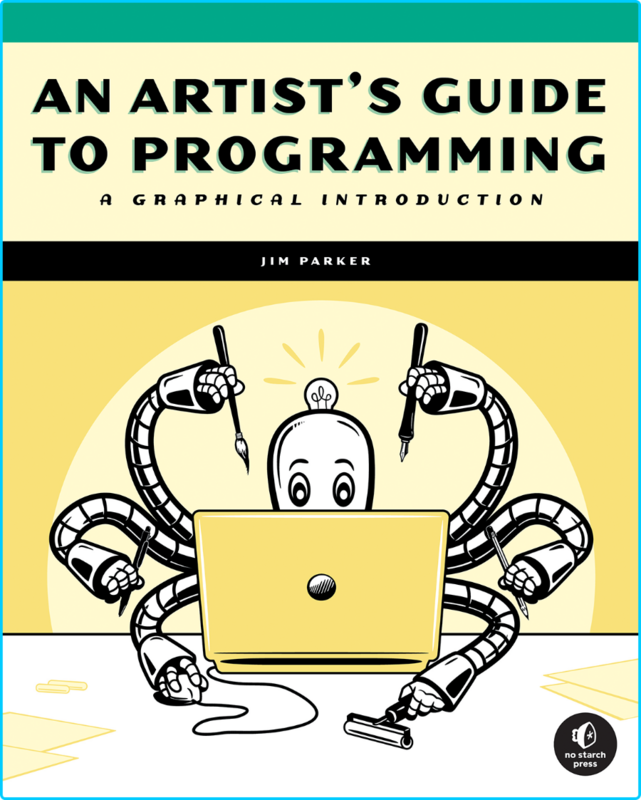 An-Artists-Guide-to-Programming-A-Graphical-Introduction-TRUE-EPUB.png