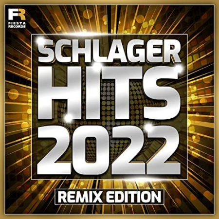 VA   Schlager Hits 2022 (Remix Edition) (2022)