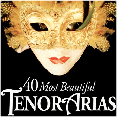 VA - 40 Most Beautiful Tenor Arias (2011)